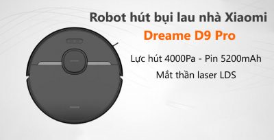 Robot hút bụi lau nhà Dreame D9 Pro Quốc Tế có thời gian hoạt động lớn và lực hút lớn