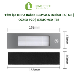 Lọc HEPA robot hút bụi Ecovacs Deebot T5 | N8 | OZMO 920 | OZMO 950 | T8