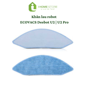 Khăn lau thay thế robot hút bụi Ecovacs Deebot U2 | U2 Pro