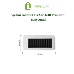 Lọc bụi robot hút bụi Ecovacs Deebot N30 Omni và N30 Pro Omni